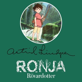 Ronja Rövardotter (ljudbok) av Astrid Lindgren