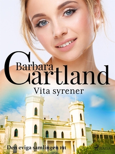 Vita syrener (e-bok) av Barbara Cartland