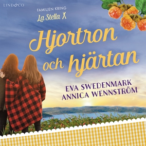 Hjortron och hjärtan (ljudbok) av Annica Wennst