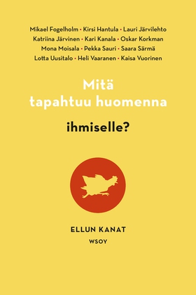 Mitä tapahtuu huomenna ihmiselle? (e-bok) av El