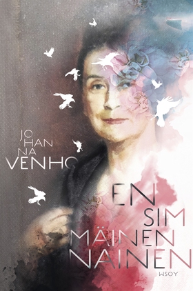 Ensimmäinen nainen (e-bok) av Johanna Venho