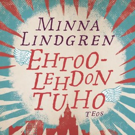 Ehtoolehdon tuho (ljudbok) av Minna Lindgren
