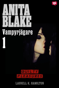 Guilty Pleasures (e-bok) av Laurell K Hamilton