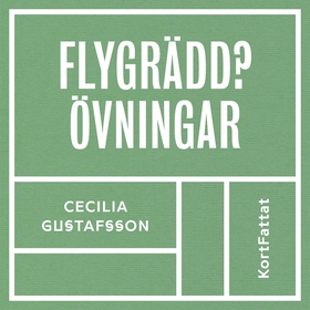 Flygrädd - Övningar (ljudbok) av Cecilia Gustaf