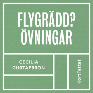 Flygrädd - Övningar (ljudbok) av Cecilia Gustaf