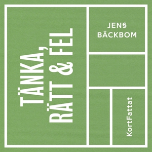 Tänka, rätt och fel (ljudbok) av Jens Bäckbom