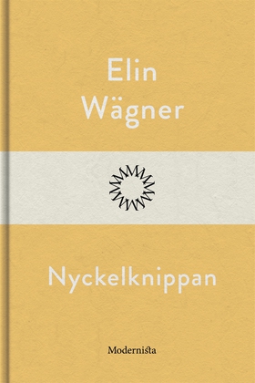 Nyckelknippan (e-bok) av Elin Wägner