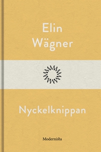 Nyckelknippan (e-bok) av Elin Wägner