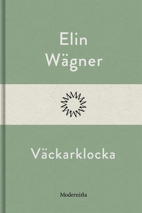 Väckarklocka (e-bok) av Elin Wägner
