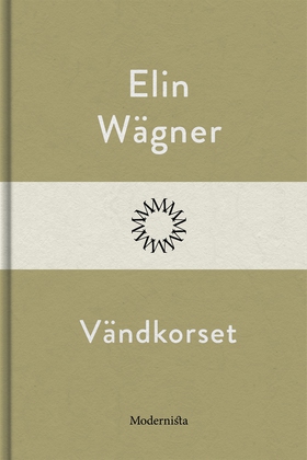 Vändkorset (e-bok) av Elin Wägner