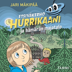 Etsiväkerho Hurrikaani ja hämärän majatalo (lju