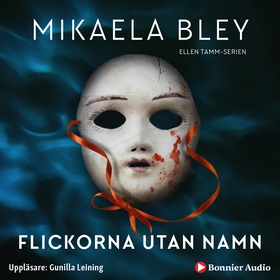 Flickorna utan namn (ljudbok) av Mikaela Bley