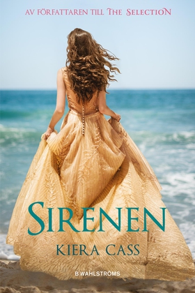 Sirenen (e-bok) av Kiera Cass