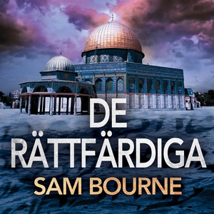 De rättfärdiga (ljudbok) av Sam Bourne