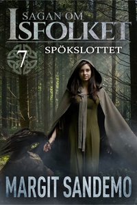 Spökslottet: Sagan om Isfolket 7 (e-bok) av Mar