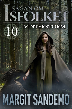 Vinterstorm: Sagan om Isfolket 10 (e-bok) av Ma
