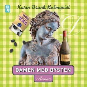 Damen med bysten (ljudbok) av Karin Brunk Holmq