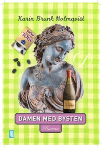 Damen med bysten (e-bok) av Karin Brunk Holmqvi