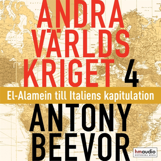 Andra världskriget, del 4. El-Alamein till Italiens kapitulation