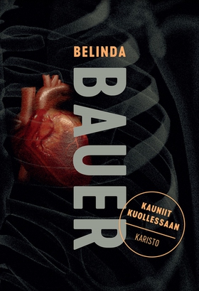 Kauniit kuollessaan (e-bok) av Belinda Bauer