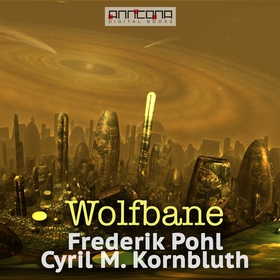Wolfbane (ljudbok) av Frederik Pohl, C. M. Korn