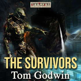 The Survivors (ljudbok) av Tom Godwin