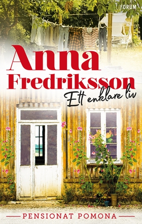 Ett enklare liv (e-bok) av Anna Fredriksson