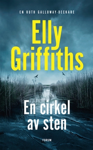En cirkel av sten (e-bok) av Elly Griffiths