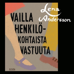 Vailla henkilökohtaista vastuuta (ljudbok) av L