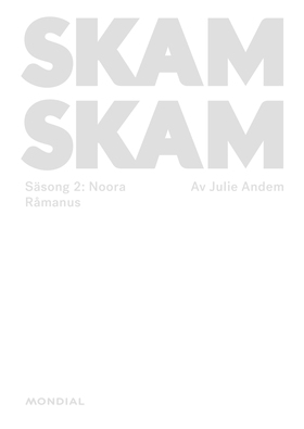 Skam. Säsong 2: Noora (e-bok) av Julie Andem