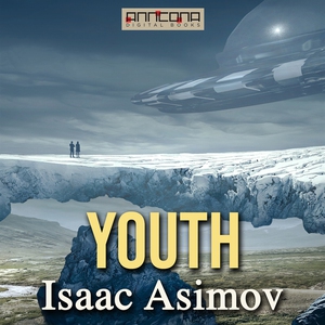 Youth (ljudbok) av Isaac Asimov