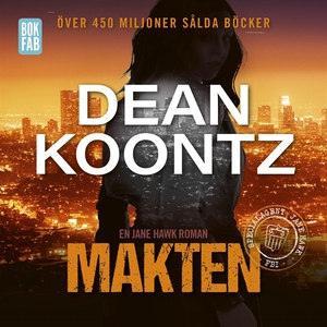 Makten (ljudbok) av Dean Koontz