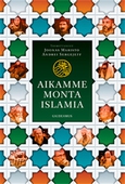 Aikamme monta islamia