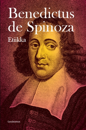 Etiikka (e-bok) av Benedictus de Spinoza