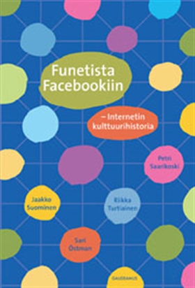 Funetista Facebookiin (e-bok) av Sari Östman, P