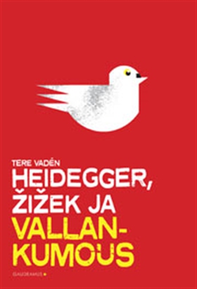 Heidegger, Zizek ja vallankumous (e-bok) av Ter