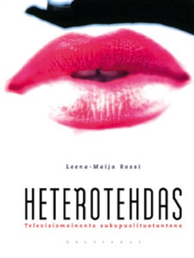 Heterotehdas (e-bok) av Leena-Maija Rossi