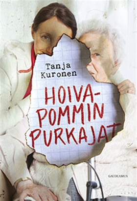 Hoivapommin purkajat (e-bok) av Tanja Kuronen