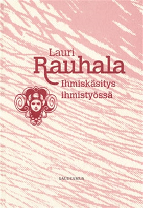 Ihmiskäsitys ihmistyössä (e-bok) av Lauri Rauha