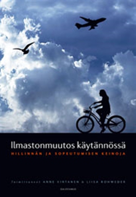 Ilmastonmuutos käytännössä (e-bok) av 