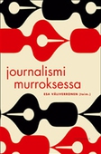 Journalismi murroksessa