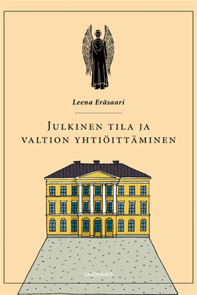 Julkinen tila ja valtion yhtiöittäminen (e-bok)