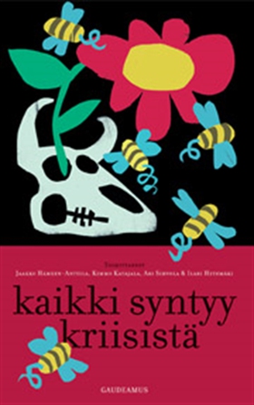 Kaikki syntyy kriisistä (e-bok) av 