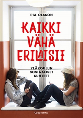 Kaikki vähä erilaisii (e-bok) av Pia Olsson