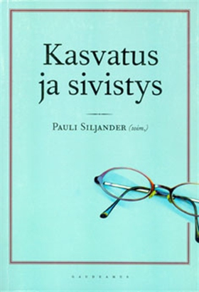 Kasvatus ja sivistys (e-bok) av 