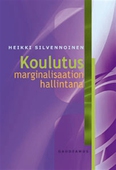 Koulutus marginalisaation hallintana