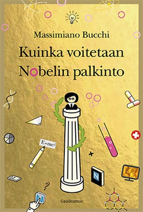 Kuinka voitetaan Nobelin palkinto (e-bok) av Ma