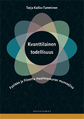 Kvanttilainen todellisuus (e-bok) av Tarja Kall