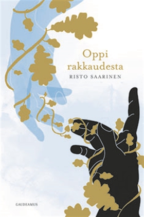 Oppi rakkaudesta (e-bok) av Risto Saarinen