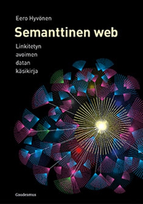 Semanttinen web (e-bok) av Eero Hyvönen